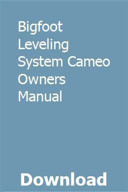 Bigfoot leveling system cameo owners manual. - Escient mx 752 dvd players repair manual.