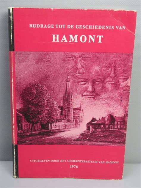 Bijdrage tot de geschiedenis van hamont. - Gesetz und entwicklung in der natur..