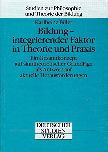 Bildung integriernder faktor in theorie und praxis. - The naet guide book the companion to say goodbye to illness.
