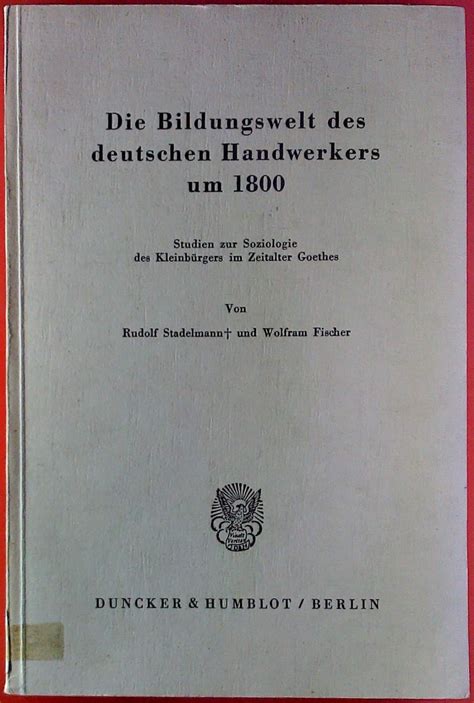 Bildungswelt des deutschen handwerkers um 1800. - Manuale del volume di psicofarmacologia 20 psicofarmacologia della fisica del sistema di invecchiamento di atomi e molecole.