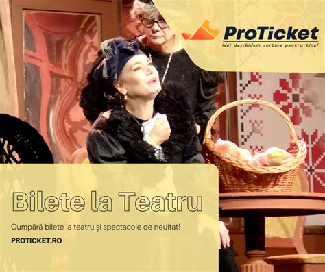 Bilete Teatru. 