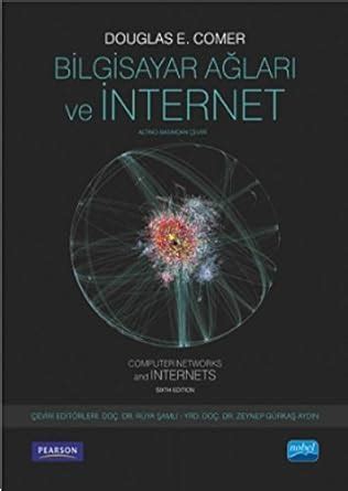 Bilgisayar ağları ve internet douglas e comer pdf