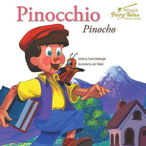 Bilingual Fairy Tales Pinocchio Pinocho
