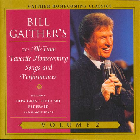 Bill Gaither Homecoming Classics It