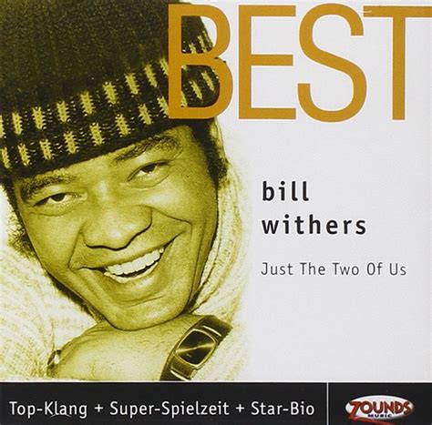 Bill withers just the two of us. Things To Know About Bill withers just the two of us. 