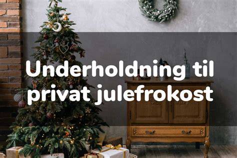Billig underholdning til julefrokost