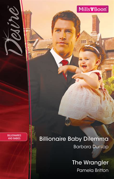 Billionaire Baby Dilemma The Wrangler