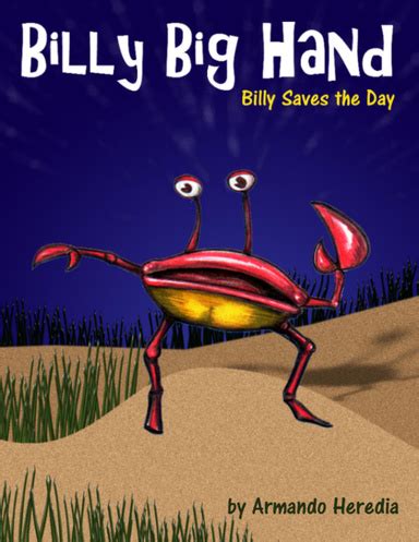 Billy Big Hand Billy Saves the Day