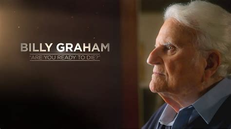 Billy graham last words