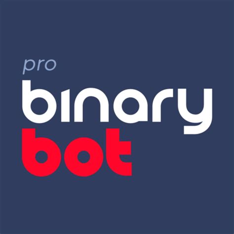 Binary bot pro.  Binary Bot Pro - The bot supports all major Forex pairs, stock...