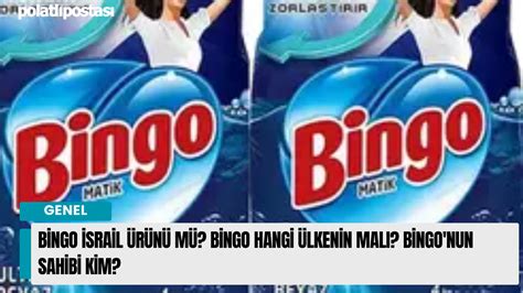Bingo kimin ürünü