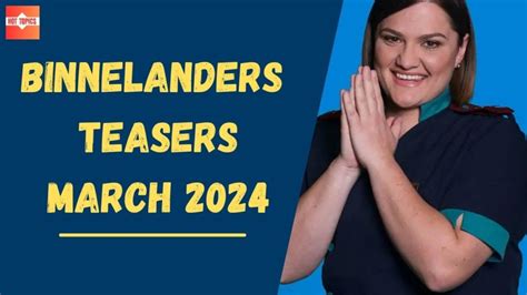 Binnelanders Teasers March 2024 – Latest Episode