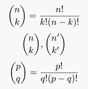 Binomial coefficient \[ \binom{n}{k} \\~	