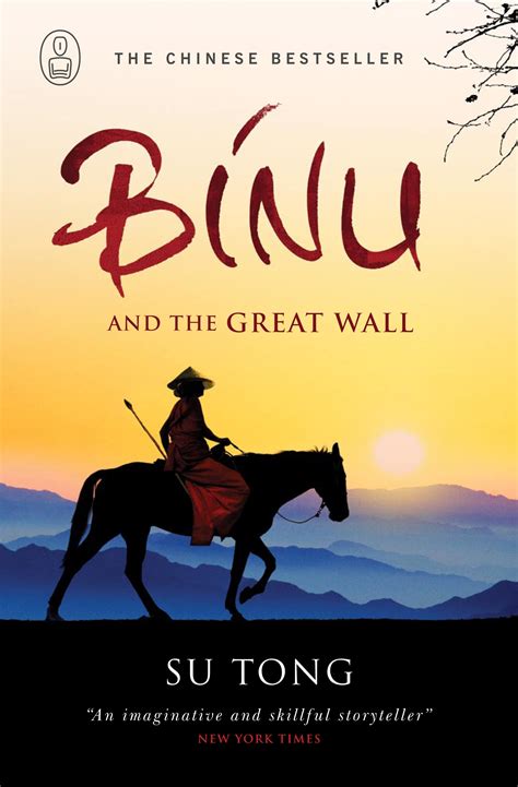 Read Online Binu And The Great Wall Of China By Su Tong