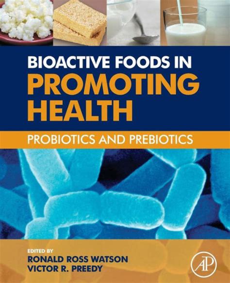 Bioactive foods in promoting health probiotics and prebiotics. - Parlamenti dusay-rebolledo nella sardegna di ferdinando ii.