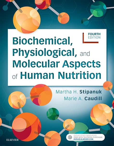 Biochemical, Physiological, and Molecular Aspects of Human Nutrition,  3e