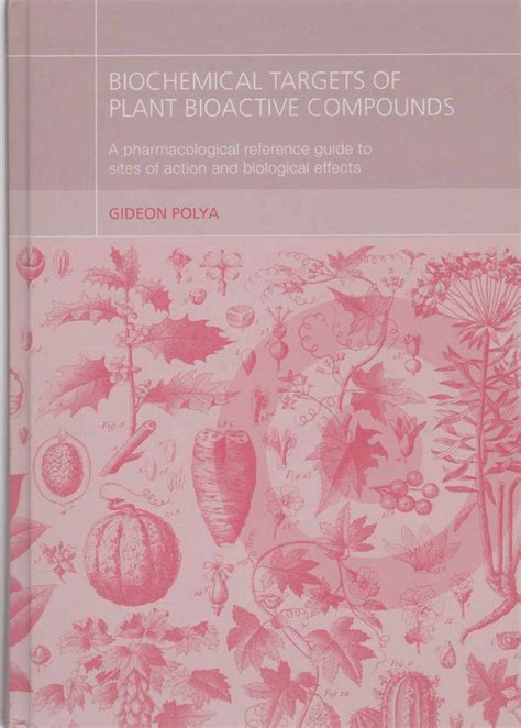Biochemical targets of plant bioactive compounds a pharmacological reference guide to sites of action and biological. - Apple imac 17 inch late 2006 2 0 ghz core2duo service repair manual.