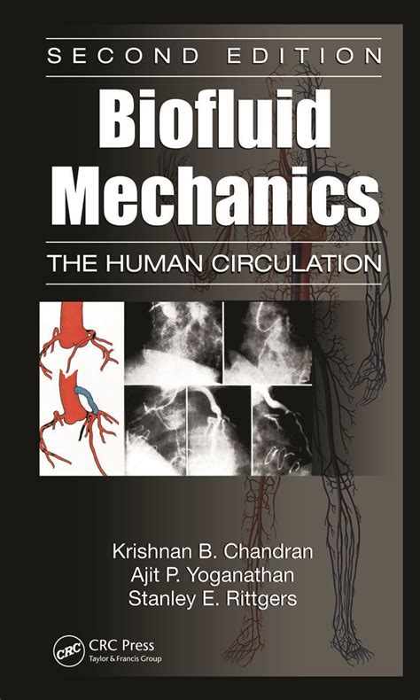 Biofluid Mechanics The Human Circulation Second Edition
