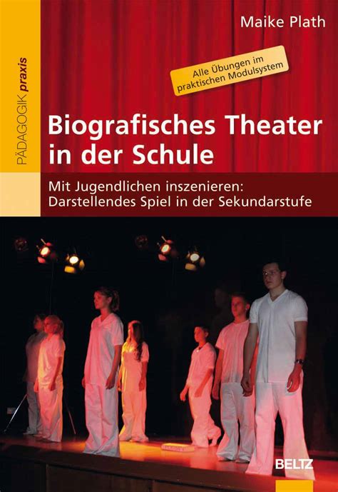 Biografisches Theater in der Schule - Mit Jugendlichen ... - BELTZ