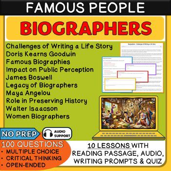 Biographers are authors who