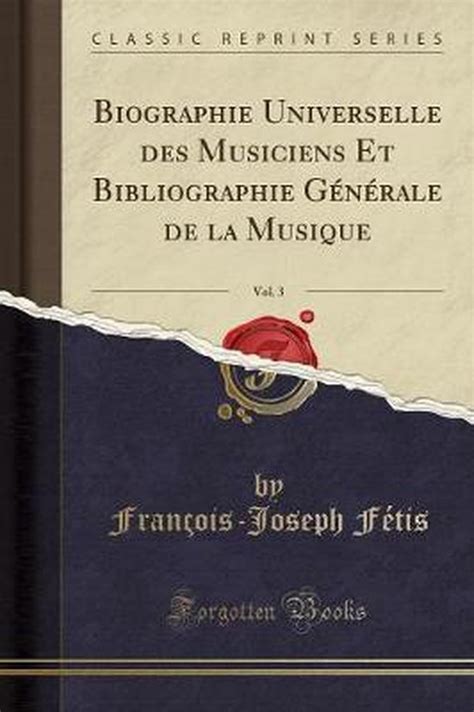 Biographie universelle des musiciens et bibliographie générale de la musique. - The bondage breaker study guide neil t anderson.