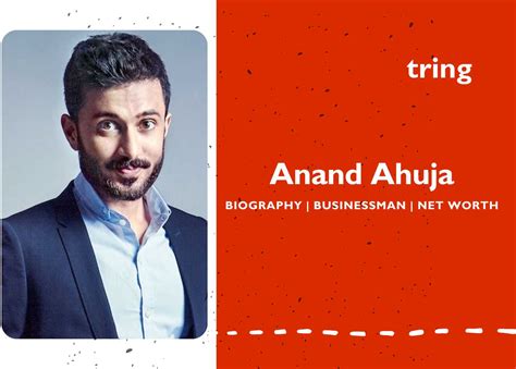 Biography anand ahuja