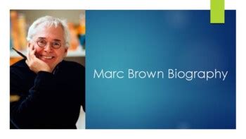 Biography brown marc