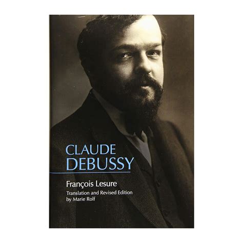 Biography claude debussy analysis