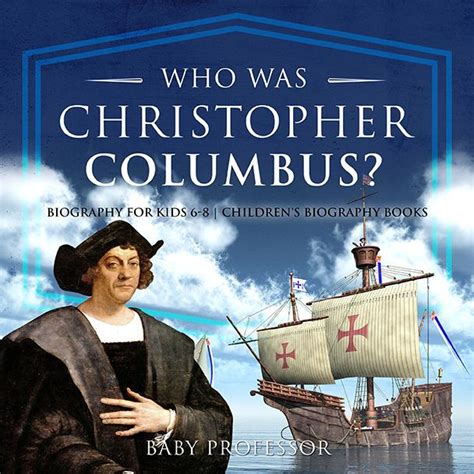 Biography of Christopher Columbus &ndash; FreeSchool Publishing