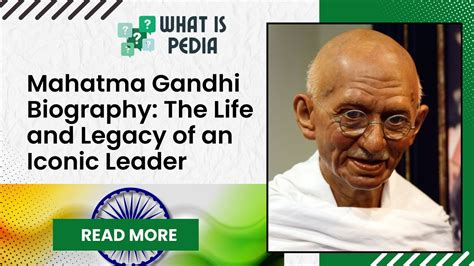 Biography of Mahatma Gandhi Study Material