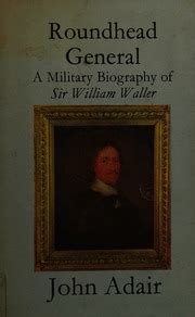 Biography of Sir William Waller - BCW Project