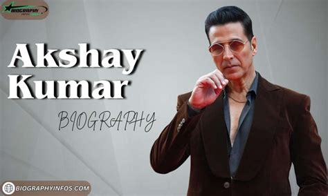Biography of akshay kumar actor age