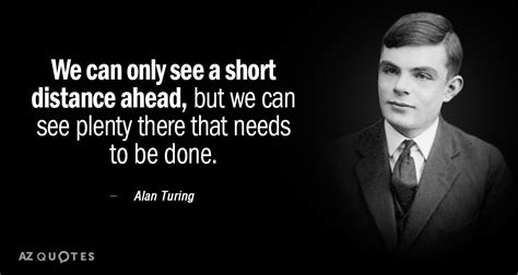 Biography of alan mathison turing quotes