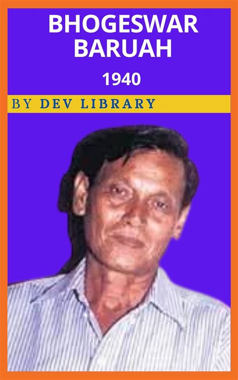 Biography of bhogeswar barua yaad