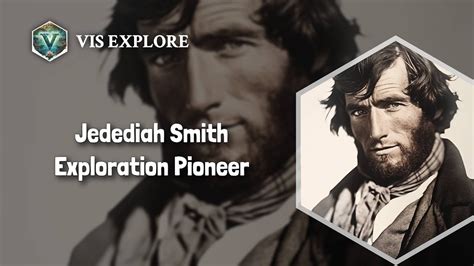 Biography of jedediah