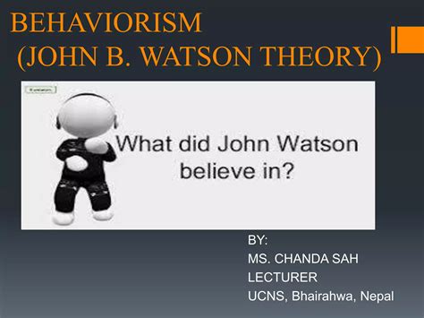Biography of john watson behaviorism theory ppt