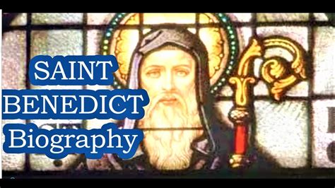Biography of st. benedict