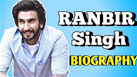 Biography ranbir singh