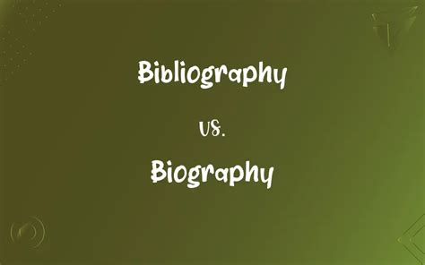 Biography vs bibliography