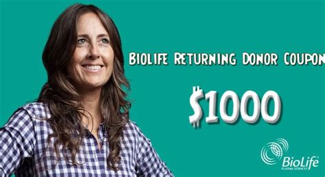 $1000 Biolife Coupon For Returning Donor For July