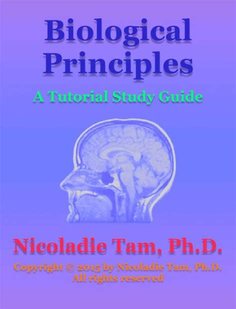 Biological principles a tutorial study guide by nicoladie tam. - Biology study guide scott foresman and company.