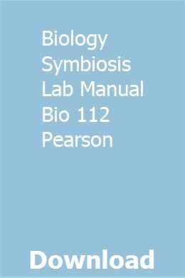 Biology symbiosis lab manual bio 112 pearson. - Maria, das römisch-katholische bild vom christlichen menschen.