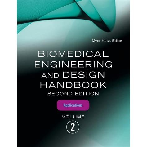 Biomedical engineering and design handbook volume 2 volume 2 biomedical engineering applications. - Enseñanza y entrenamiento del personal de ventas como prepararlo y guiarlo para el mejor éxito..
