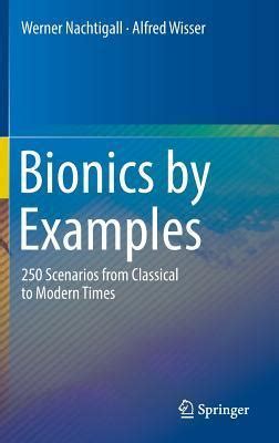 Bionics By Examples 250 Scenarios From Classical To …