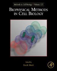 Biophysical Methods in Cell Biology, Volume 125 - 1st …