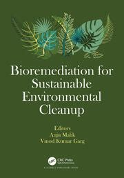 Bioremediation for Environmental Sustainability - 1st Edition