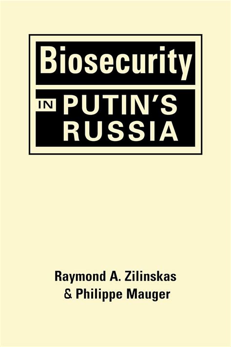 Biosecurity in Putin