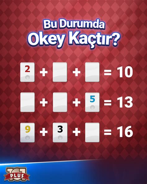 Biraz dikkat, biraz matematik Okey 101 YüzBir Okey Plus. 