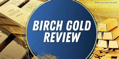Here are some birch gold group reviews from different consumer protection platforms; Consumer Affairs – 4.8 out of 5 from 116 reviews. BCA (Business Consumer Alliance) – AAA rating based on 7 reviews. Better Business Bureau (BBB) – 4.61/5stars from 109 customer reviews. 6 complaints closed in last 3 years. 2 complaints closed in …. 