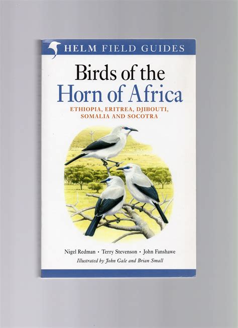 Full Download Birds Of The Horn Of Africa Ethiopia Eritrea Djibouti Somalia And Socotra  Revised And Expanded Edition By Nigel Redman